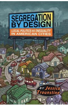 Segregation by Design