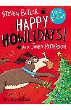 Dog Diaries: Happy Howlidays!