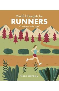 Mindful Thoughts for Runners