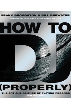 How To DJ (Properly)