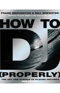 How To DJ (Properly)