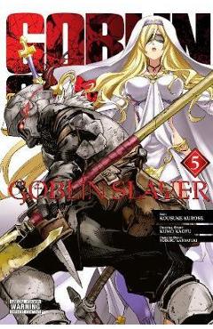 Goblin Slayer, Vol. 5 (manga)