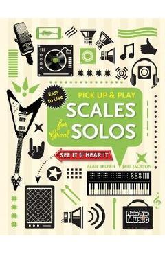 Scales for Great Solos (Pick Up and Play)