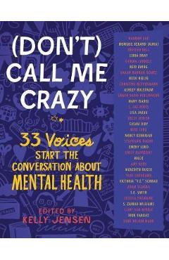(Don\'t) Call Me Crazy