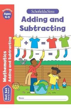 Get Set Mathematics: Adding and Subtracting, Early Years Fou