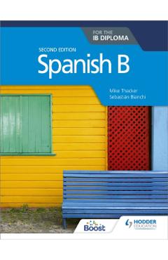 Spanish B for the IB Diploma Second Edition - Imagine 1