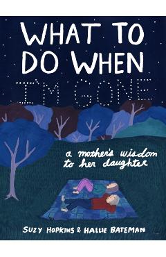What to Do When I'm Gone