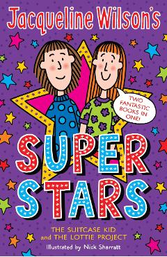 Jacqueline Wilson\'s Superstars