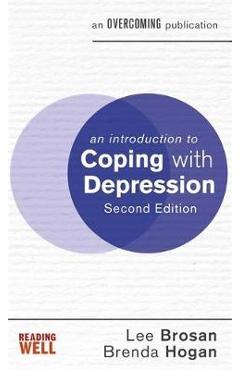 Introduction to Coping with Depression, 2nd Edition