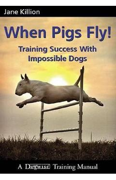 When Pigs Fly