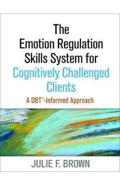 Emotion Regulation Skills System for Cognitively Challenged