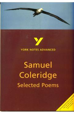 Selected Poems of Coleridge: York Notes Advanced