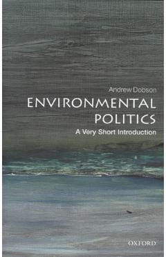 Environmental Politics: A Very Short Introduction