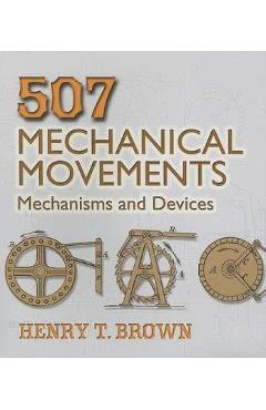 507 Mechanical Movements