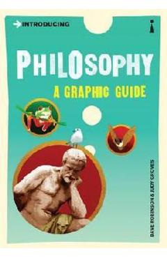 Introducing: Philosophy (Graphic Guide)