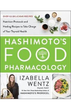 Hashimoto\'s Food Pharmacology