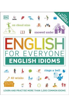 English for Everyone English Idioms