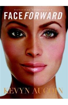 Face forward