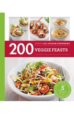 Hamlyn All Colour Cookery: 200 Veggie Feasts