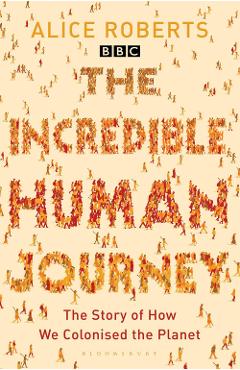 Incredible Human Journey
