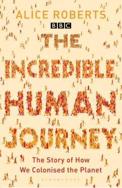 Incredible Human Journey