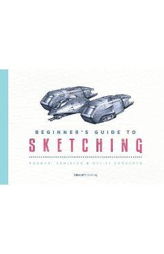 Beginner\'s Guide to Sketching