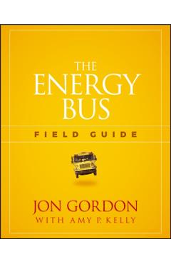 Energy Bus Field Guide