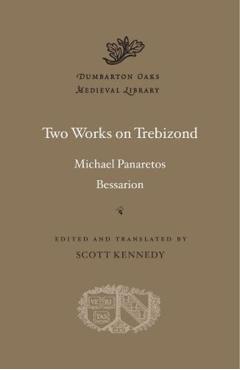 Two Works on Trebizond