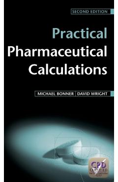 Practical Pharmaceutical Calculations