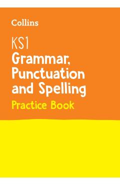 KS1 Grammar, Punctuation and Spelling SATs Question Book
