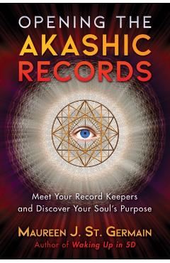Opening the Akashic Records