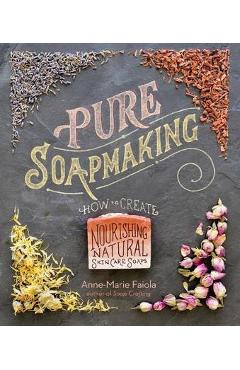 Pure Soapmaking