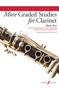More Graded Studies for Clarinet Book One