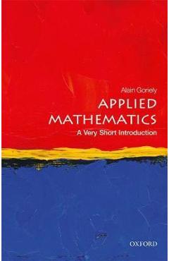 Applied Mathematics: A Very Short Introduction