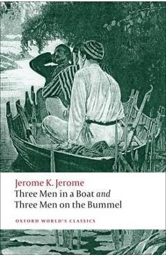 Three Men in a Boat and Three Men on the Bummel