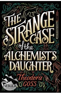 Strange Case of the Alchemist's Daughter