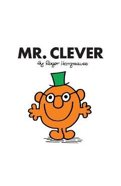 Mr. clever
