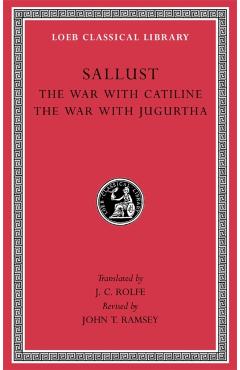War with Catiline. The War with Jugurtha