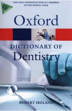 Dictionary of Dentistry