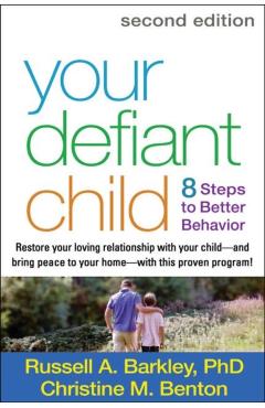 Your Defiant Child, Second Edition