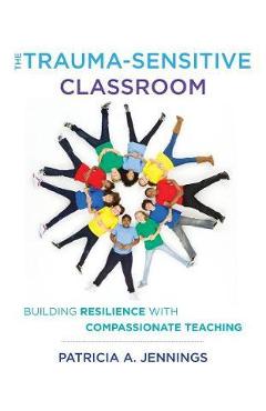 Trauma-Sensitive Classroom