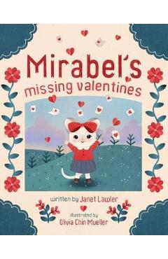 Mirabel\'s Missing Valentines