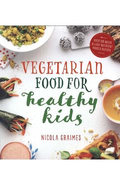 Vegetarian Food For Healthy Kids