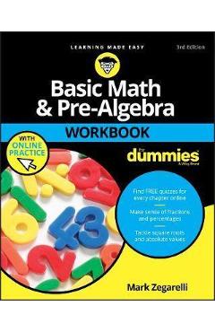 Basic Math and Pre-Algebra Workbook For Dummies