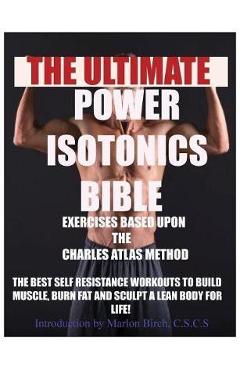 Power Isotonics Exercise Bible