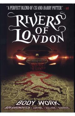 Rivers of london: body work