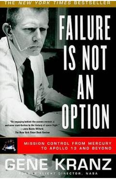 Failure Is Not an Option