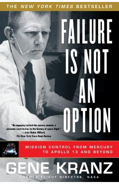 Failure Is Not an Option