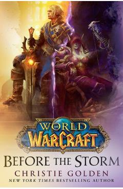 World of Warcraft: Before the Storm