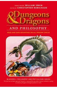 Dungeons and Dragons and Philosophy